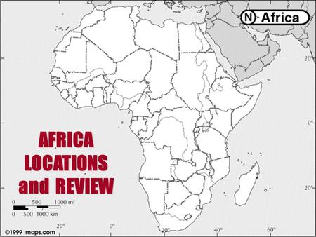 AFRICA LOCATIONS and REVIEW. CONGO ALGERIA EGYPT.