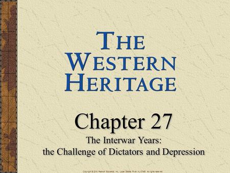 The Interwar Years: the Challenge of Dictators and Depression