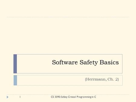 Software Safety Basics