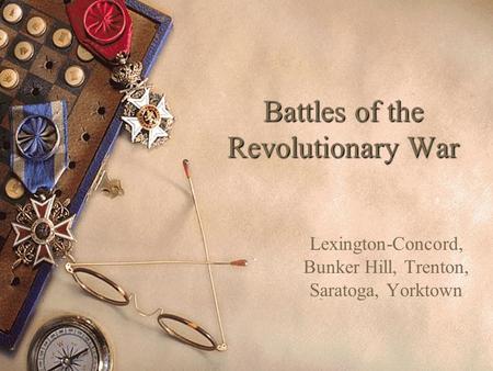 Battles of the Revolutionary War