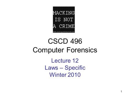 CSCD 496 Computer Forensics