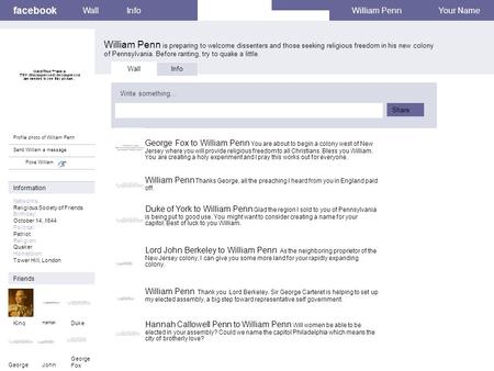 Facebook William Penn is preparing to welcome dissenters and those seeking religious freedom in his new colony of Pennsylvania. Before ranting, try to.
