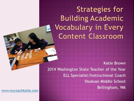 Strategies for Building Academic Vocabulary in Every Content Classroom