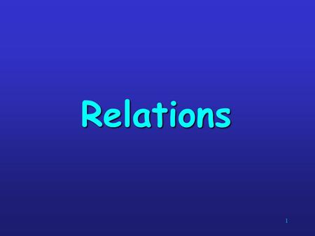 Relations.