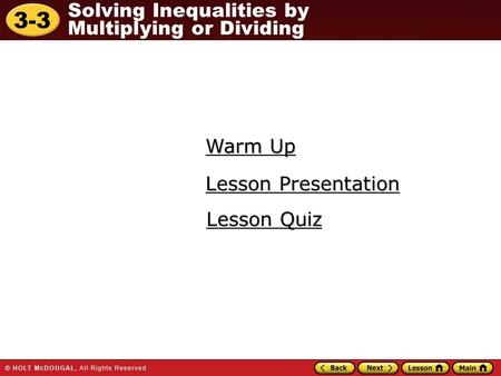 Warm Up Lesson Presentation Lesson Quiz.