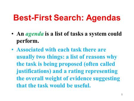 Best-First Search: Agendas