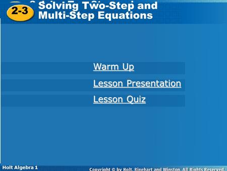 Solving Two-Step and 2-3 Multi-Step Equations Warm Up