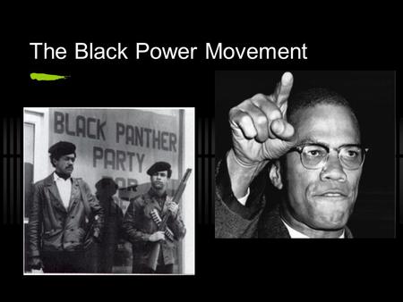 The Black Power Movement