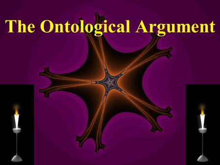 The Ontological Argument