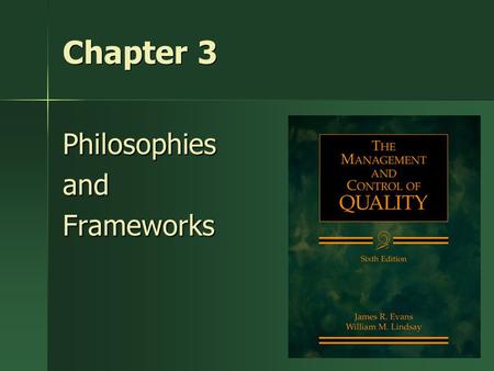 Philosophies and Frameworks