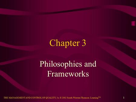 Philosophies and Frameworks