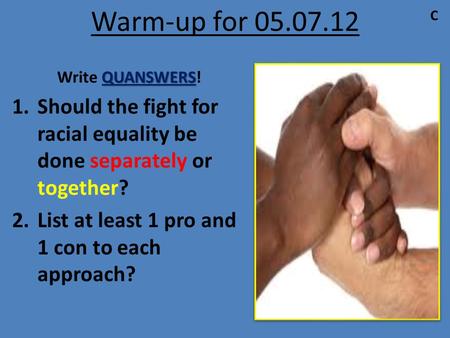 Warm-up for C Write QUANSWERS!