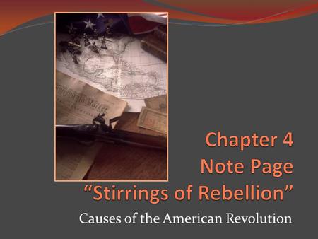 Causes of the American Revolution. School House Rocks “The American Revolution” Music Video US History Crash Course - Episode 6 “The Seven Years War”