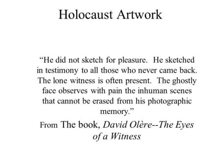 From The book, David Olère--The Eyes of a Witness