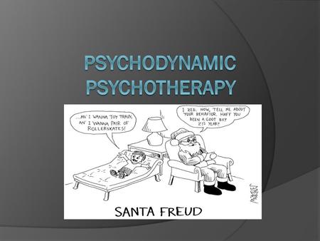 Psychodynamic Psychotherapy