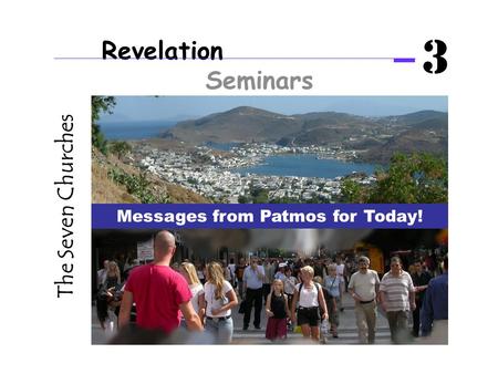 Messages from Patmos for Today!