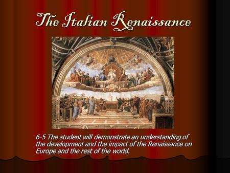 The Italian Renaissance