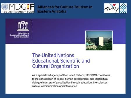 Alliances for Culture Tourism in Eastern Anatolia.