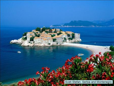 Sveti Stefan, Serbia and Montenegro Swiss Countryside.