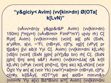 “y&giciy dn) Ø(OTa[ k[LvN)” (vÅvv>dn)y y&gp&r&P Avim) (vv[kin>dn) 150m) jºmjy>t) (vÅvBrmi> FimF*mY) ujviy rh) C[ Ryir[ Avim) (vv[kin>>dni (vciri[ aij[