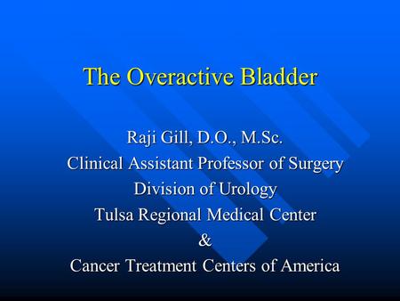 The Overactive Bladder