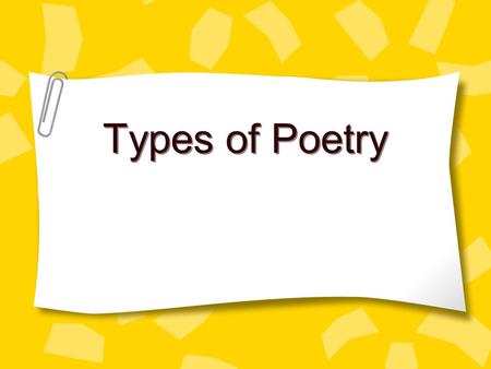 Types of Poetry.