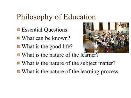 Philosophy of Education