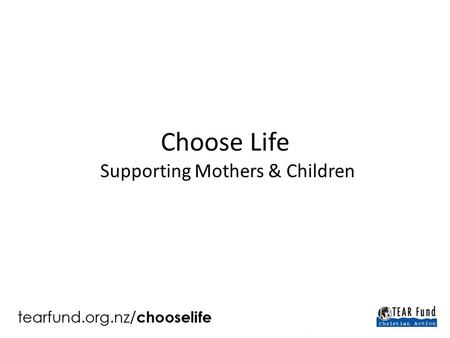 Choose Life Supporting Mothers & Children. In Deuteronomy, God makes promises to Israel and challenges them to choose. “This Day I call the heavens and.