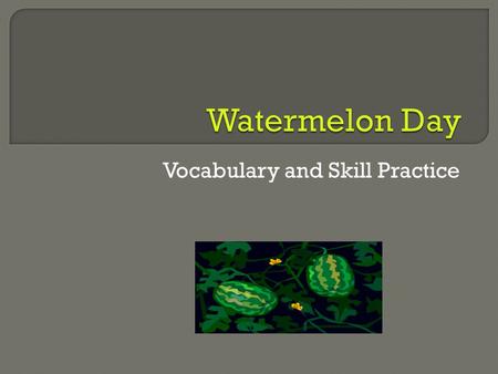 Vocabulary and Skill Practice.  under; below  We were amazed at the creatures that lived beneath the ocean waters.