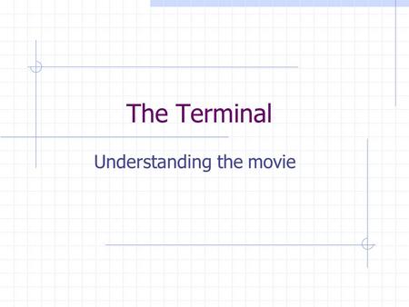 Understanding the movie