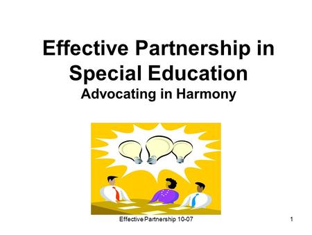 Effective Partnership in Special Education Advocating in Harmony