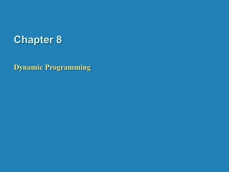 Dynamic Programming Dynamic Programming is a general algorithm design technique for solving problems defined by recurrences with overlapping subproblems.