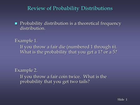 Review of Probability Distributions