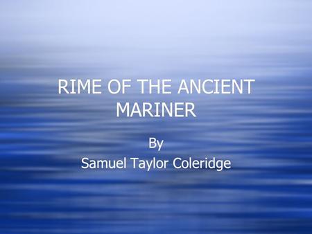 RIME OF THE ANCIENT MARINER