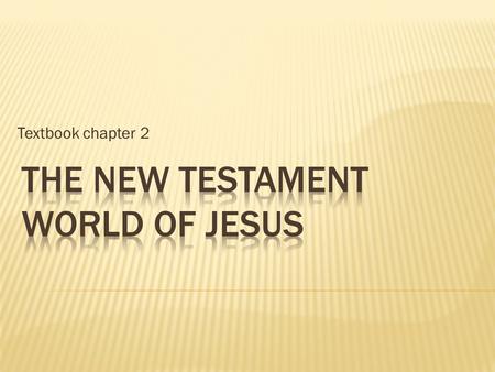 Textbook chapter 2.  1. Various NAMES for this Geographic Area  Palestine (Greeks)  Promised Land  The Holy Land  Land of Israel  Land of Judah.