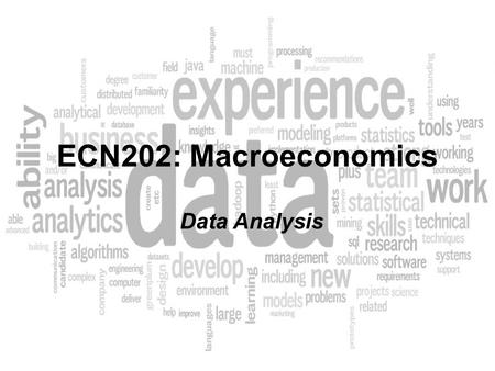 ECN202: Macroeconomics Data Analysis. Who had a better 4 years?