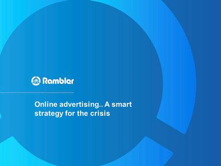 Online advertising.. A smart strategy for the crisis.