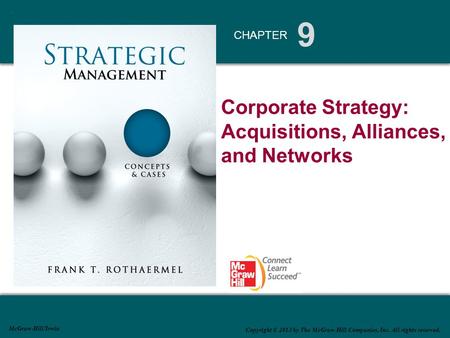 Corporate Strategy: Acquisitions, Alliances, and Networks