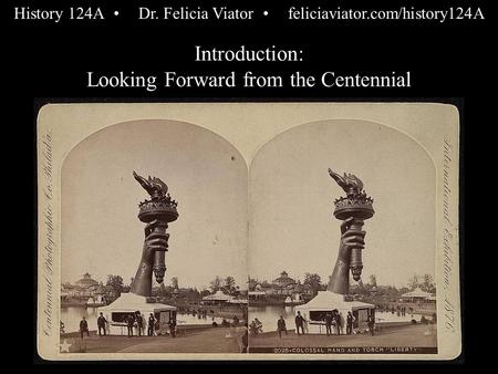 Introduction: Looking Forward from the Centennial History 124ADr. Felicia Viatorfeliciaviator.com/history124A.