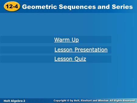 Geometric Sequences and Series