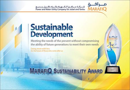 2 3 6 To acknowledge, celebrate and encourage sustainable practices in Saudi Arabia that promote environmental, social and economic development.