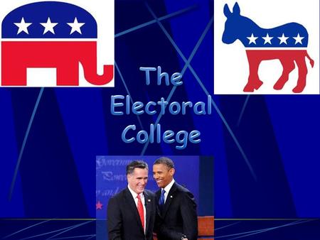 The Electoral College.