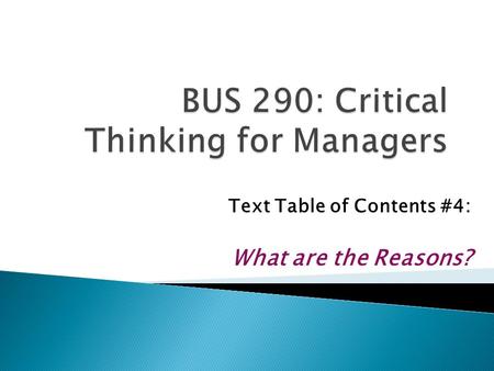 BUS 290: Critical Thinking for Managers