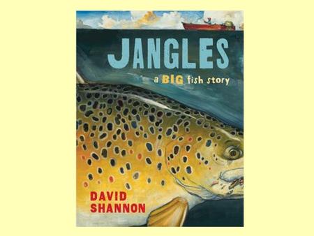 What Type of Trout was Jangles? Freshwater Fish.