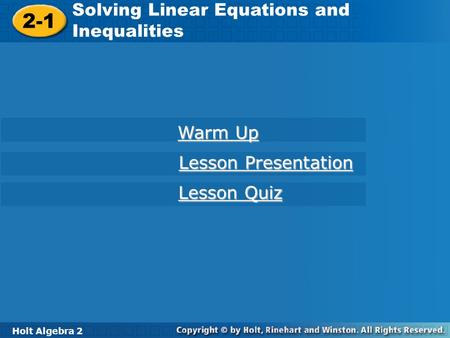 2-1 Solving Linear Equations and Inequalities Warm Up