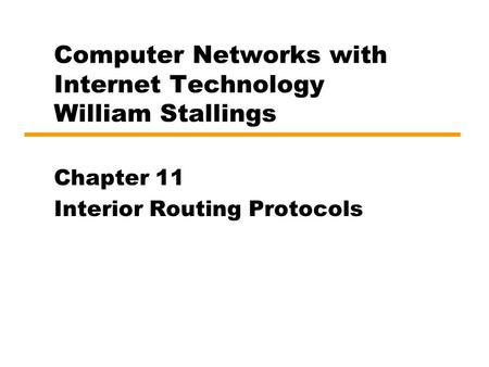 Computer Networks with Internet Technology William Stallings