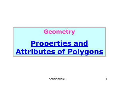 Properties and Attributes of Polygons