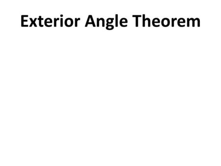 Exterior Angle Theorem