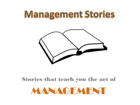 Stories that teach you the art of MANAGEMENT. A women gets out of the shower just when her husband gets into the shower The wife quickly wraps herself.