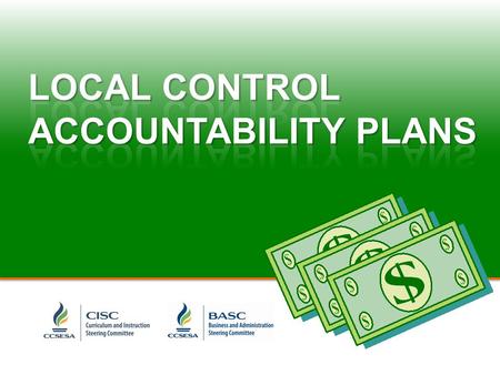 LOCAL CONTROL ACCOUNTABILITY PLANS